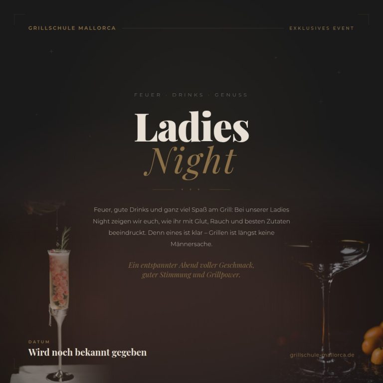 Ladies Night – Feuer, Drinks & Grillpower nur für euch